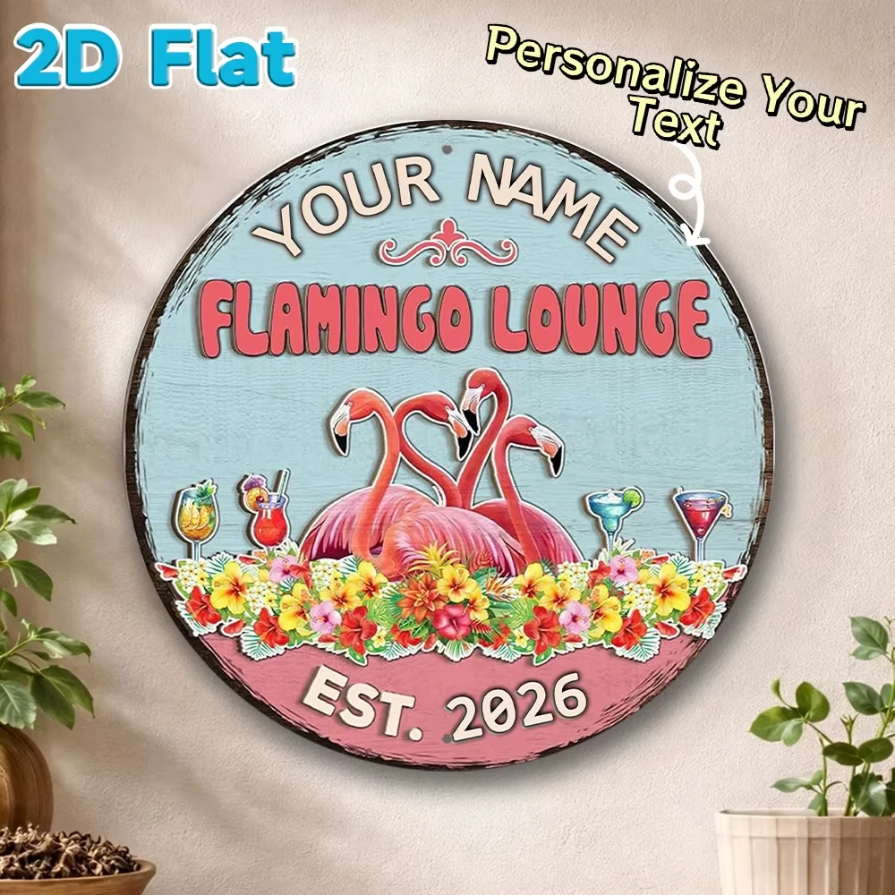 Customized Flamingo Lounge Round Metal Sign, Personalized Name Vintage 2D Flat Wall Art Decor for Backyard Bar Farmhouse 8 Inch