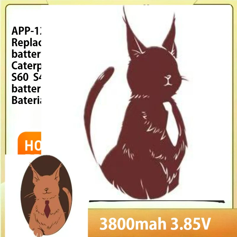 

3800mah Replacement battery For Caterpillar Cat S60 APP-12F-F57571-CGX-111 S40 batteries Bateria