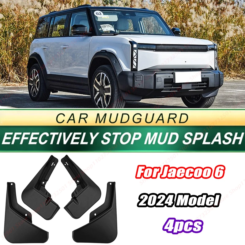 For Jaecoo 6 2024 Model 4PCS Front Rear Mud Flaps Splash Guards Fender Mudguards Auto Accessories
