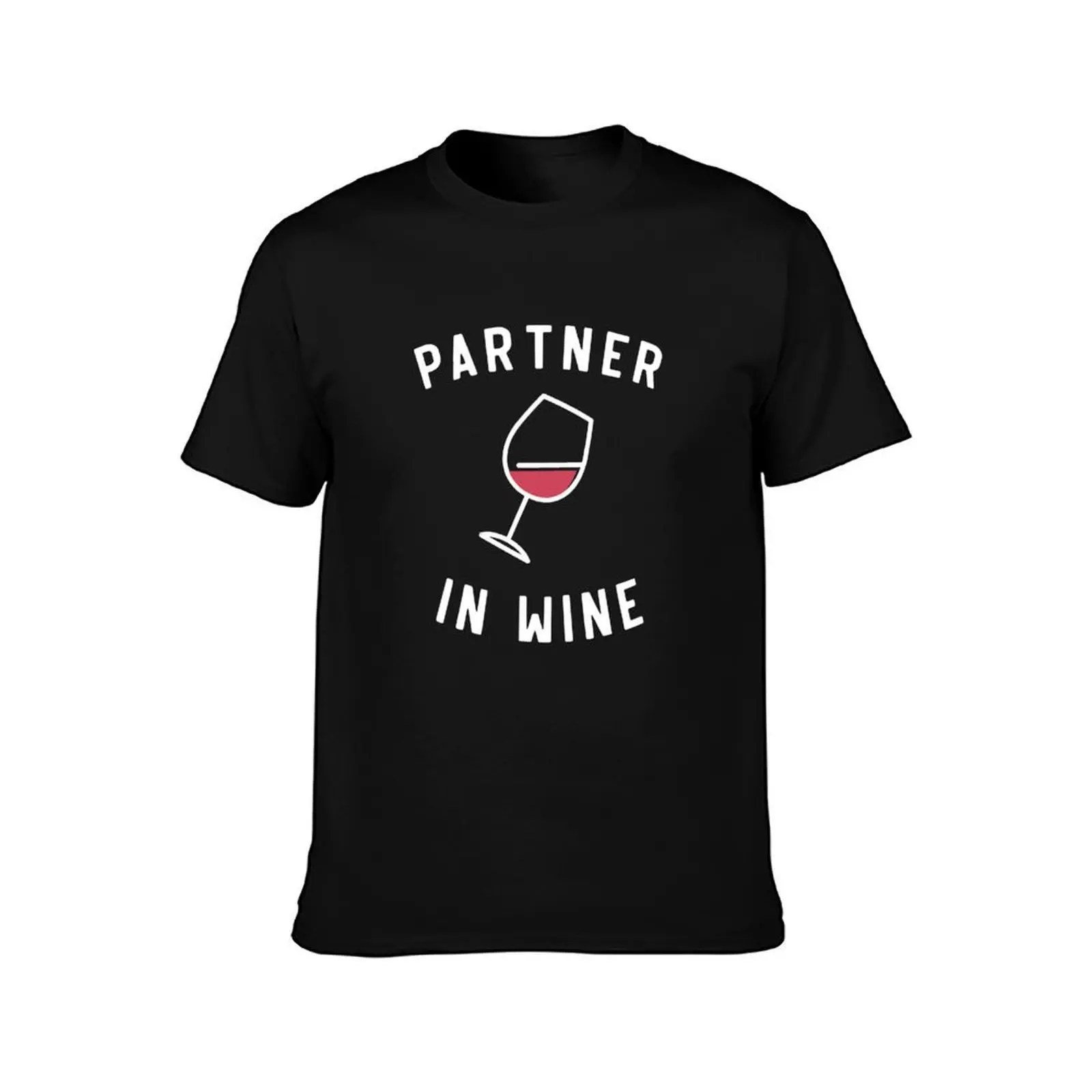 Partner In Wine T-Shirt Festival Casual Short Sleeve T-Shirt