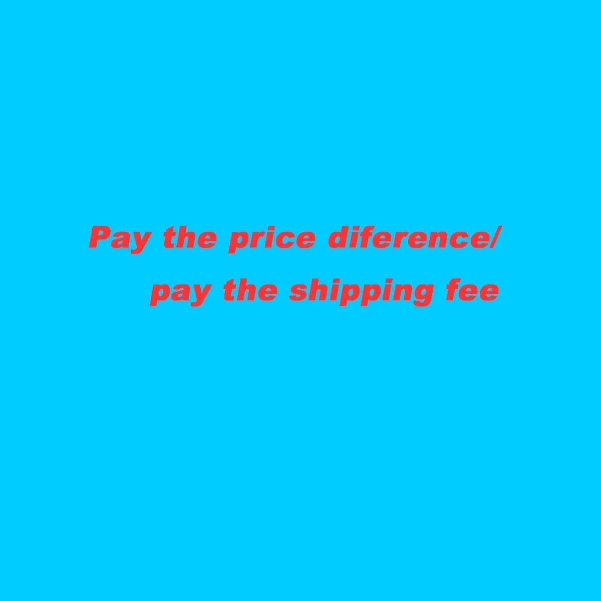 Make Up The Price Difference