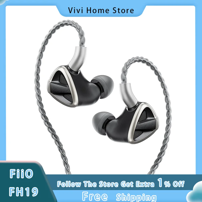 FiiO FH19 Two Loop Six Iron Eight Unit Wired Earbuds In Ear Semi Open Acoustic Rear Chamber HIiFi Music Earbuds