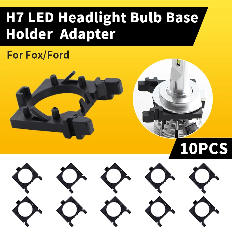 10Pcs H7 LED Scheinwerfer Birne Adapter Auto Licht Halter Sockel Basis Scheinwerfer deck Für Ford Focus Abblendlicht Kopf lampe Nachrüstung