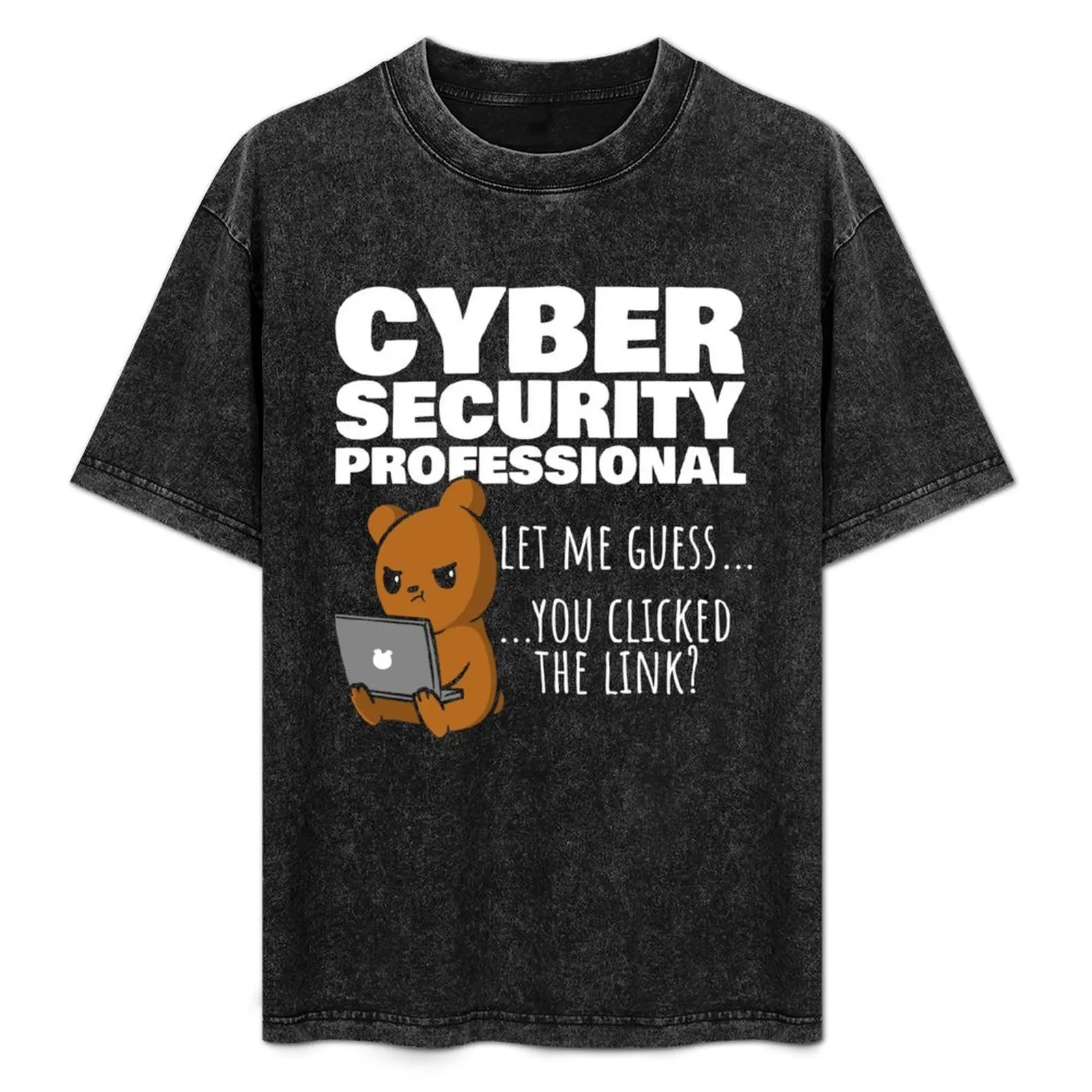 

You Clicked The Link Funny Cybersecurity Infosec T-Shirt Basic Short Sleeve Cotton Blend T-Shirt