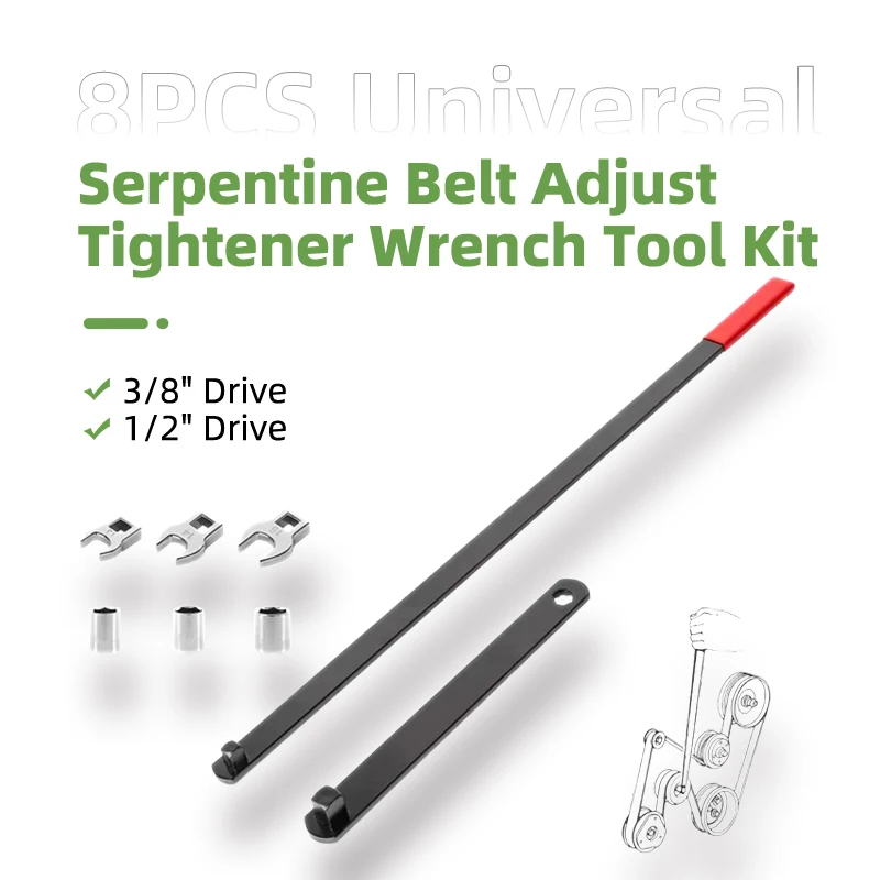 

Universal Serpentine Belt Adjust Tightener Kit - 8PCS 3/8" 1/2" Drive Wrenches - Practical for belt tension adjustments