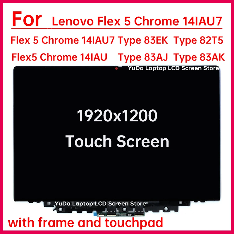 

14 Inch Laptop LCD Touch Screen For Lenovo Flex 5 Chrome 14IAU7 Flex5 Chrome 14IAU Display+Frame Digitizer Assembly Replacement