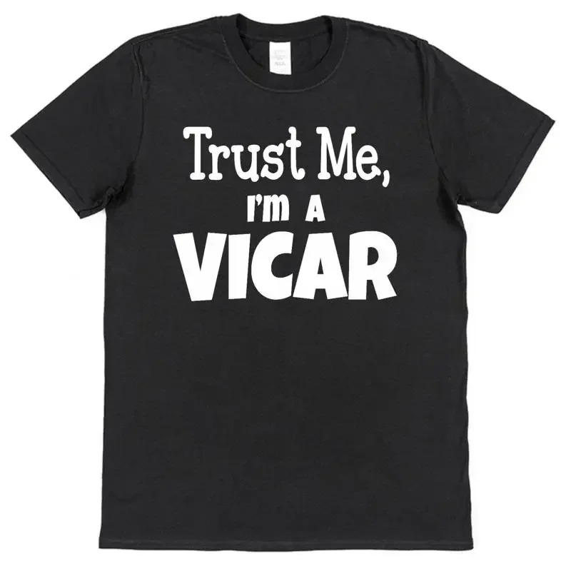 Trust Me Vicar T Shirt Church Father For Cleric Minister Churchman Priest