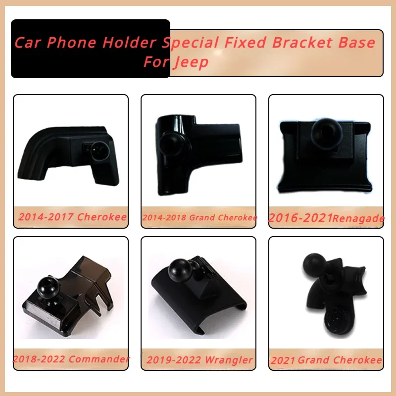 

Car Mobile Phone Holder Bracket Special Base for Jeep 2016-2021 Renagade Grand Cherokee Wrangler Compass Air Vent Mount Stand