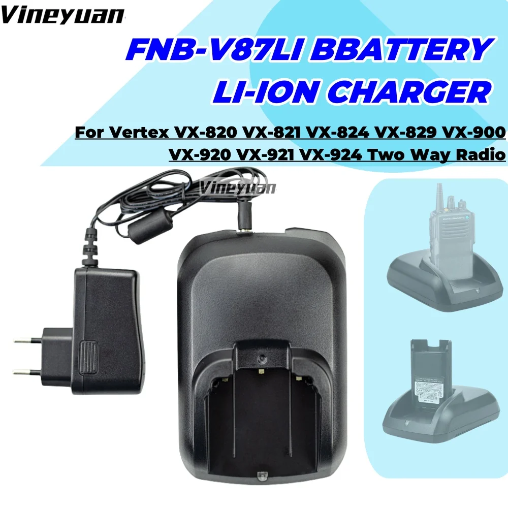 

NEW FNB-V87LI Battery Li-ion Charger Base for Vertex VX-820 VX-821 VX-824 VX-829 VX-900 VX-920 VX-P920 VX-P820 Two Way Radio