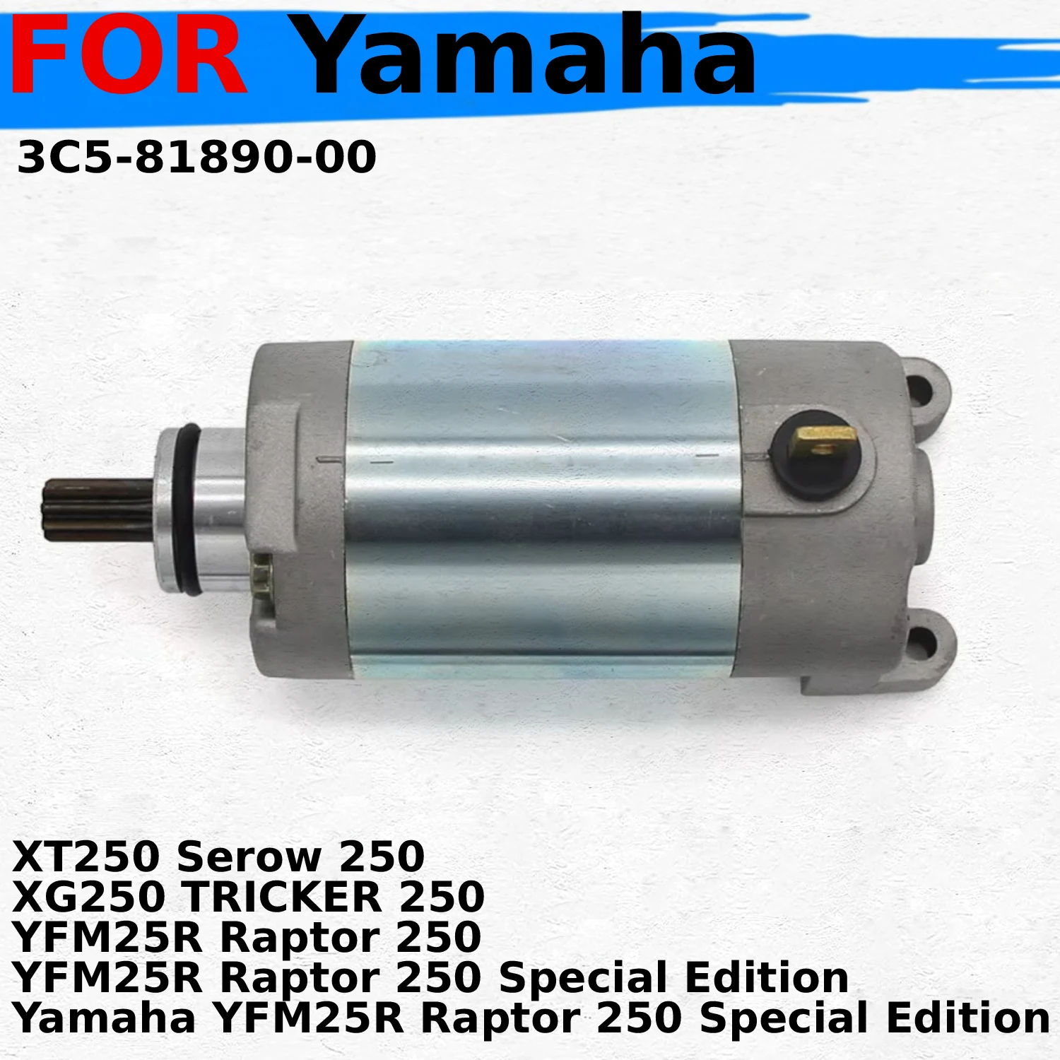 

Motorcycle Electric Starter Motor For Yamaha XT250 Serow 250 XG250 TRICKER YFM25R Raptor Special Edition 3C5-81890-00