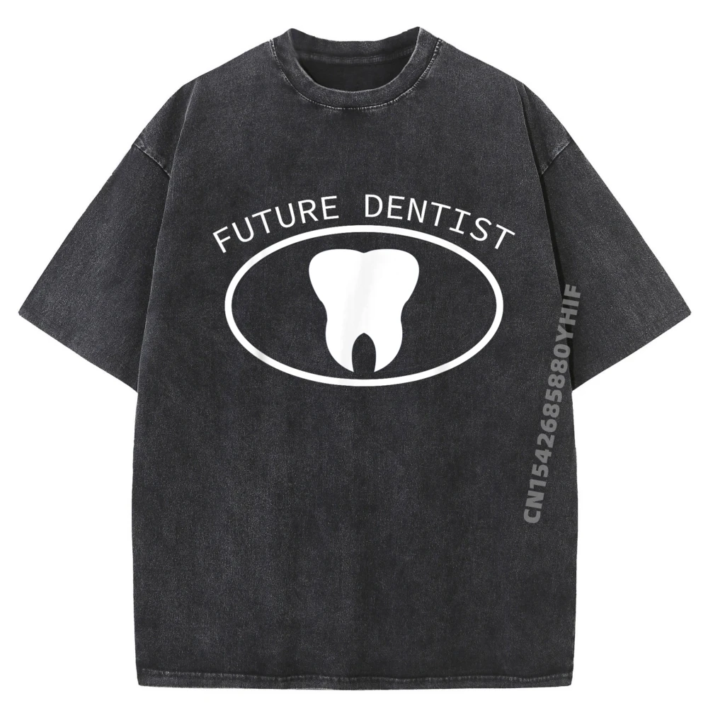 

Future Dentist Tshirt Boys Graphic Shirts Men Classic Printed Tees Vintage Washed Clothes Chinese Style