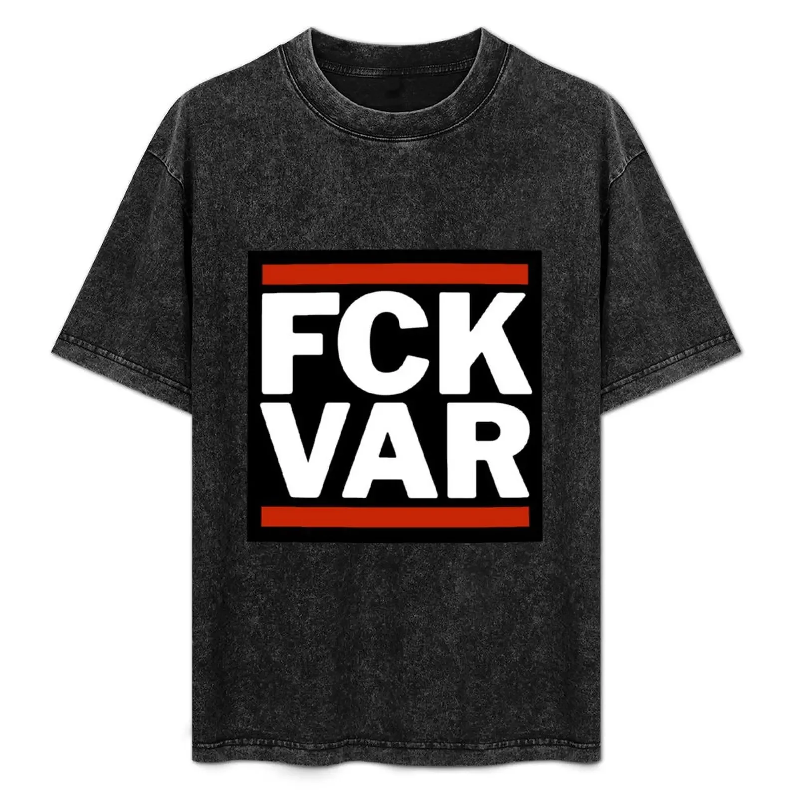 

FCK VAR Anti-VAR Football Video Assistant Referee T-Shirt Big Size Loose Fit Tee Shirt