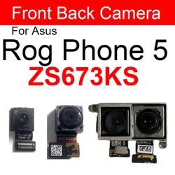 Front Samll & Rear Main Camera For ASUS ROG Phone 5 ZS673KS I005DA Back Camera Links Mainboard Flex Cable Replacement Parts