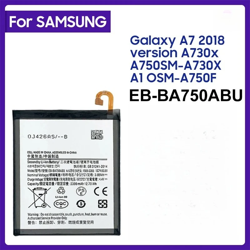 

For EB-BA750ABU 3300mAh Battery For Samsung Galaxy A7 2018 version SM-A730x A730x SM-A750F A10 Mobile Phone