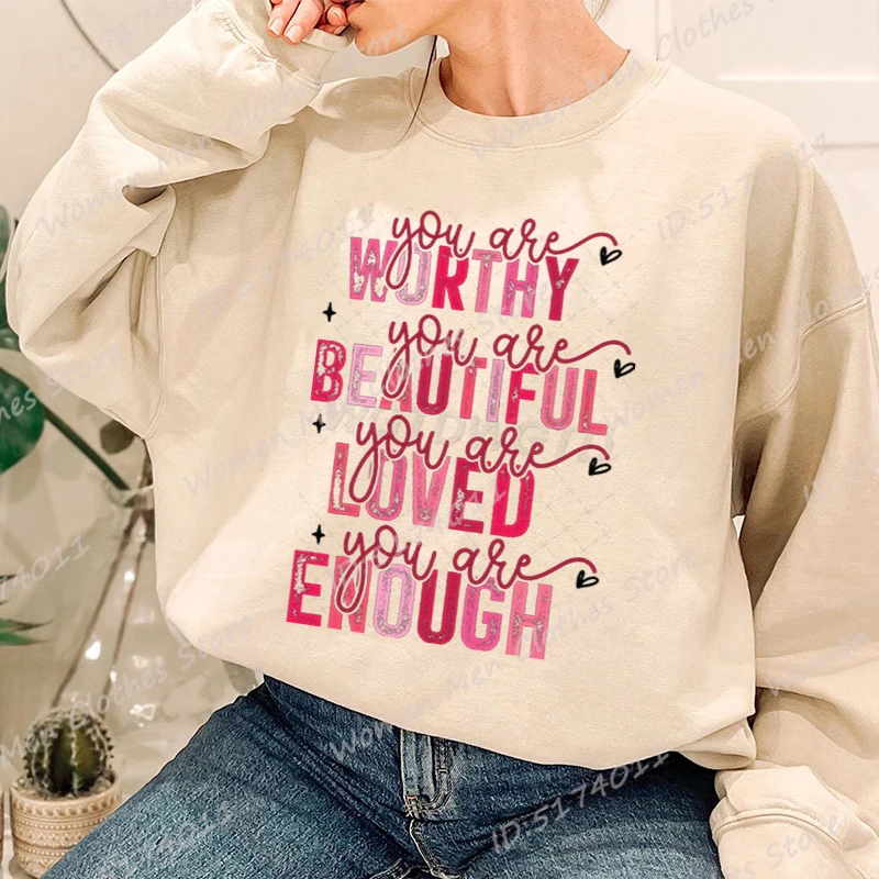 

Popular Valentine's Day You Are Worthy Print Hoodless Sweatshirt Women Autumn Winter Fashion Casual Solid Color O Neck Pullovers