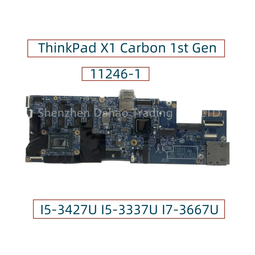 11246-1 per Lenovo ThinkPad X1 Carbon 1st Gen/X1 Carbon 2013 scheda madre del computer portatile con I5-3427U I5-3337U I7-3667U 48.4 rq16.011