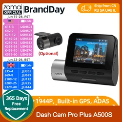 70mai Dash Cam Pro Plus A500S 1944P ADAS GPS Camera 70mai Front Cam A500S 140FOV Car DVR 24H Parking Support Rear Interior Cam