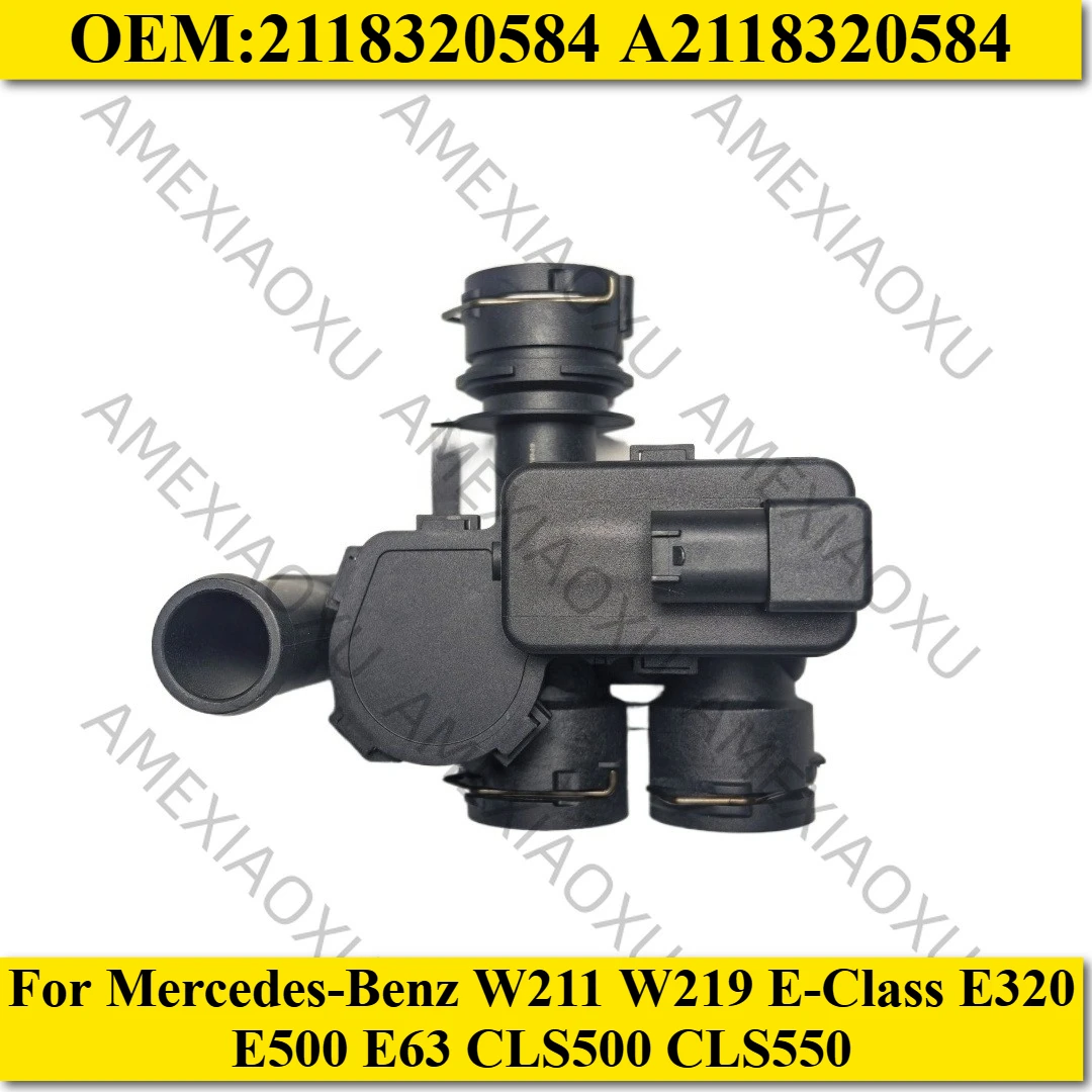

2118320584 A2118320584 Engine Coolant Heater Control Valve For Mercedes-Benz W211 W219 E-Class E320 E500 E63 CLS500 CLS550