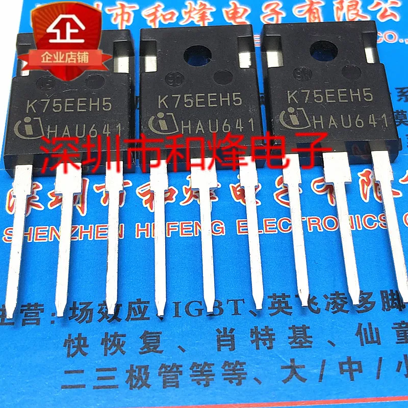 5PCS-10PCS K75EEH5 IKW75N65EH5 TO-247 600V 75A  Original On Stock Best Quality Quality Guarantee