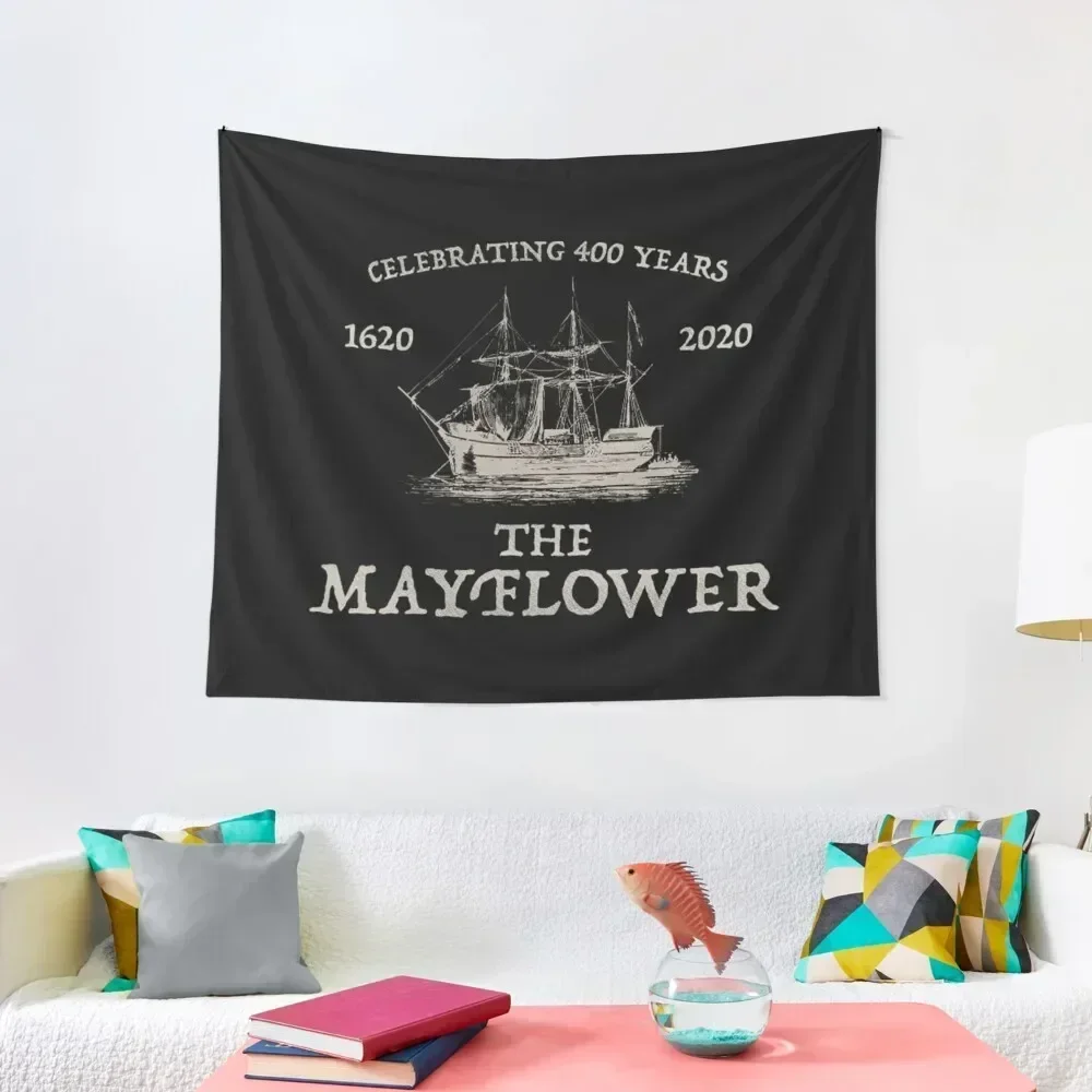 

Mayflower T-ShirtMayflower Voyage 400th Anniversary Mayflower Descendents Gift Tapestry Wall Mural Outdoor Decoration Tapestry