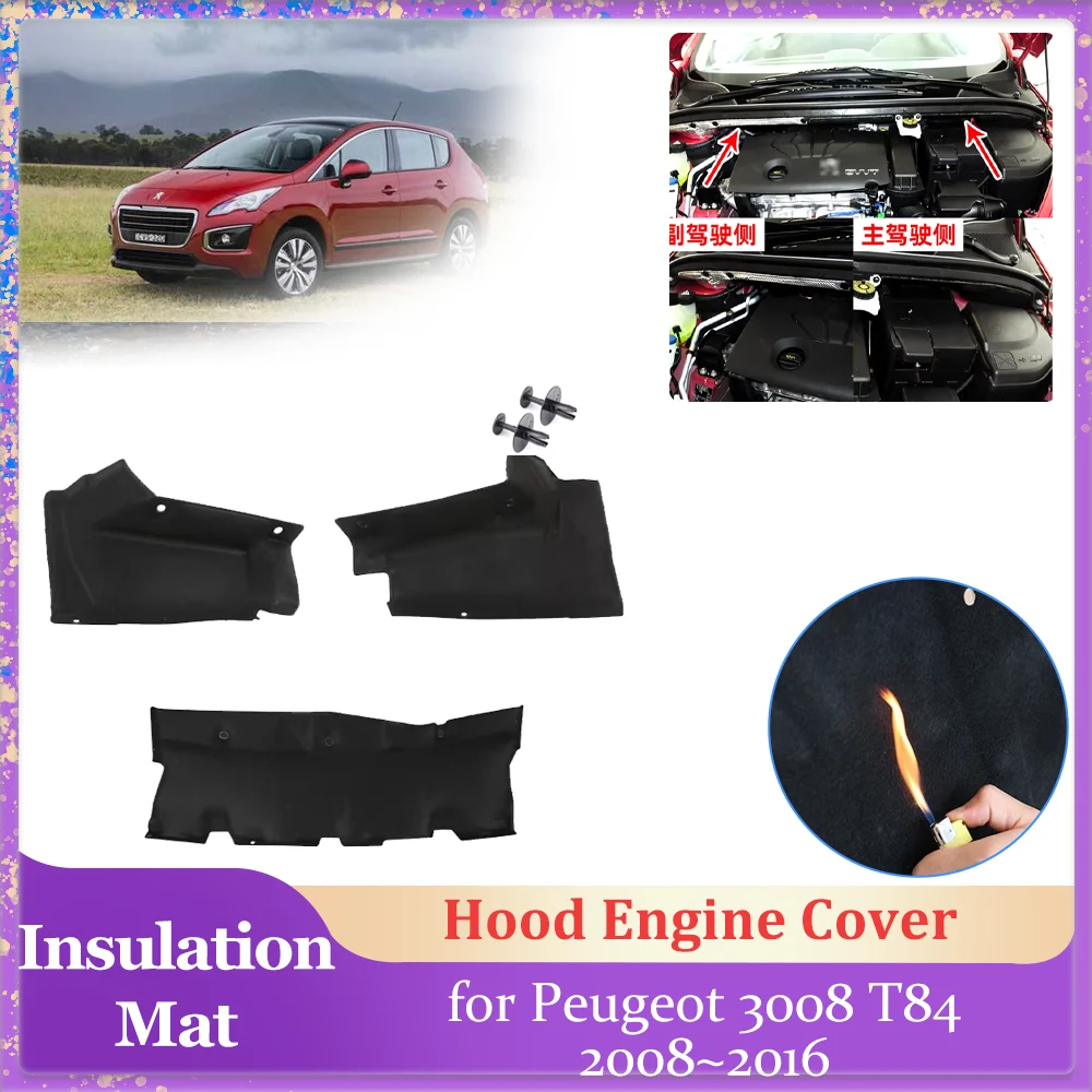 Car Hood Insulation Pad  for Peugeot 3008 T84 2008~2016 2009 Engine Cover Lower Liner Cotton Soundproof Heat Mat Part Accessorie