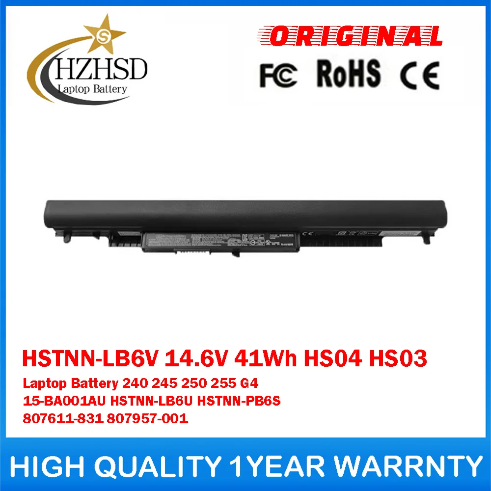 HSTNN-LB6V 14.6V 41Wh HS04 HS03 Genuine Original Laptop Battery For HP 245 250 25515-BA001AU HSTNN-LB6U HSTNN-PB6S 807611-831