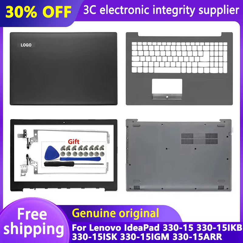 

NEW For Lenovo IdeaPad 330-15 330-15IKB 330-15ISK 330-15IGM 330-15ARR LCD Back Top Cover/Front Bezel/Hinges/Palmrest/Bottom Case