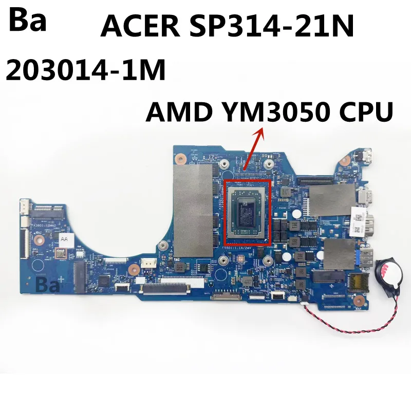 FOR Acer SP314-21N Notebook Computers, Motherboard 203014-1M CPU AMD YM3050 4GB-RAM