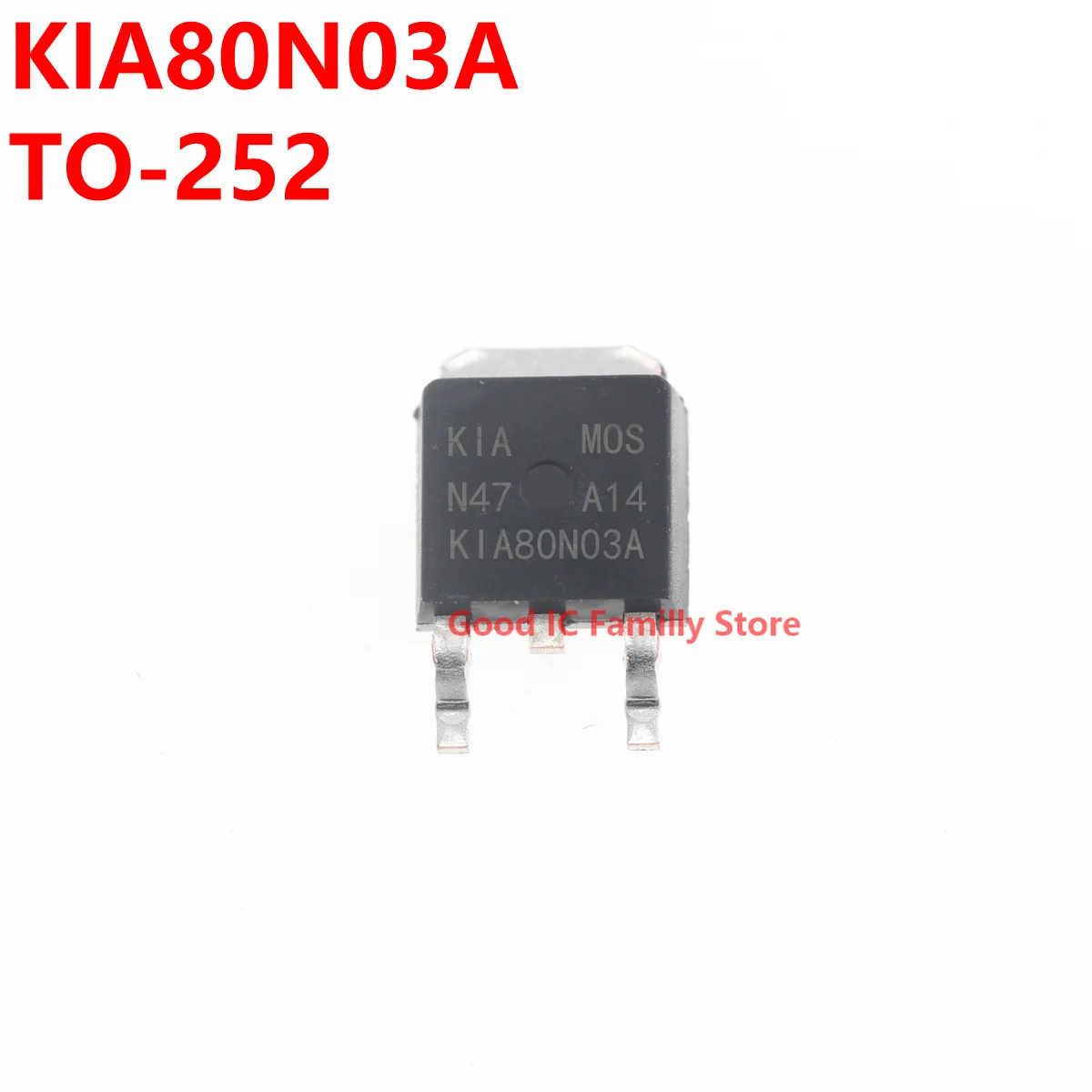 

10PCS KIA80N03A TO-252