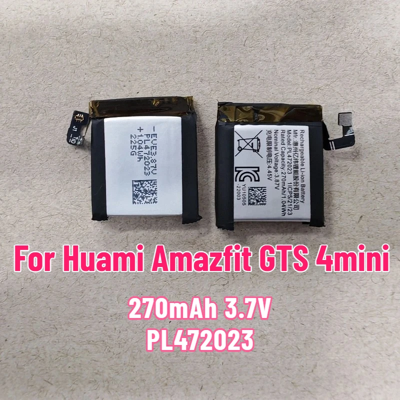 270mAh. 3.7V PL472023 Battery Suitable for Huami Amazfit GTS 4mini Watch