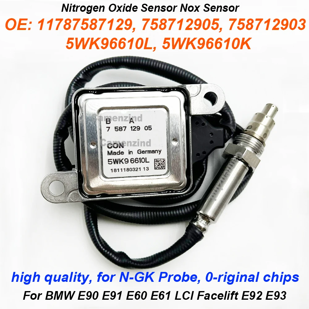 

11787587129 758712905 758712903 5WK96610L 5WK96610K Nox Sensor High Quality For BMW 1 3 5 6 7 Series X1 X3 X5 Z4 Roadster E81
