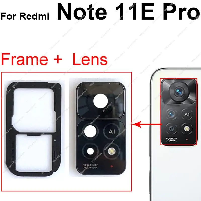 Rear Back Main Camera Glass Lens Cover For Xiaomi Redmi Note 11 11T 11S 11E 11Se Pro Plus 4G 5G Camera Lens Frame Holder Parts