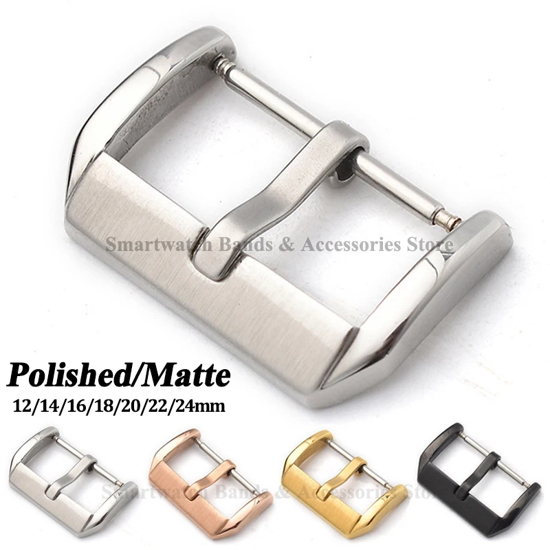 Metal Watch Buckle 12mm 14mm 16mm 18mm 20mm 22mm 24mm Leather Silicone Strap Clasp Polished Matte Pin Buckle Stainless Accessory