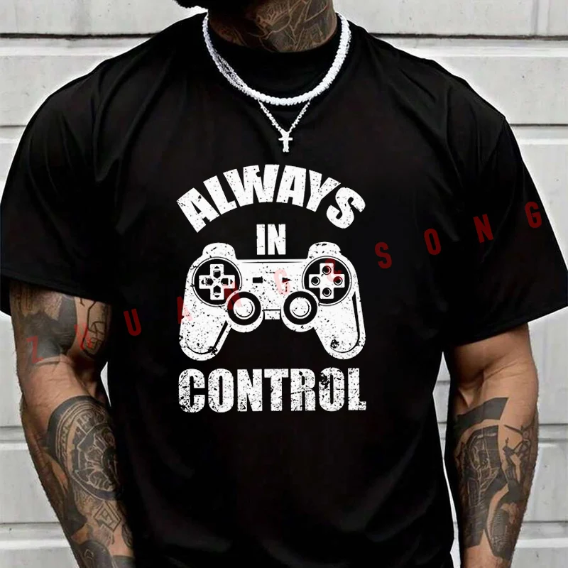 

Always In Contral Game Men's Fashion T-shirt Casual Trendy Tshirts For Summer Comfortable Short Sleeve Tops