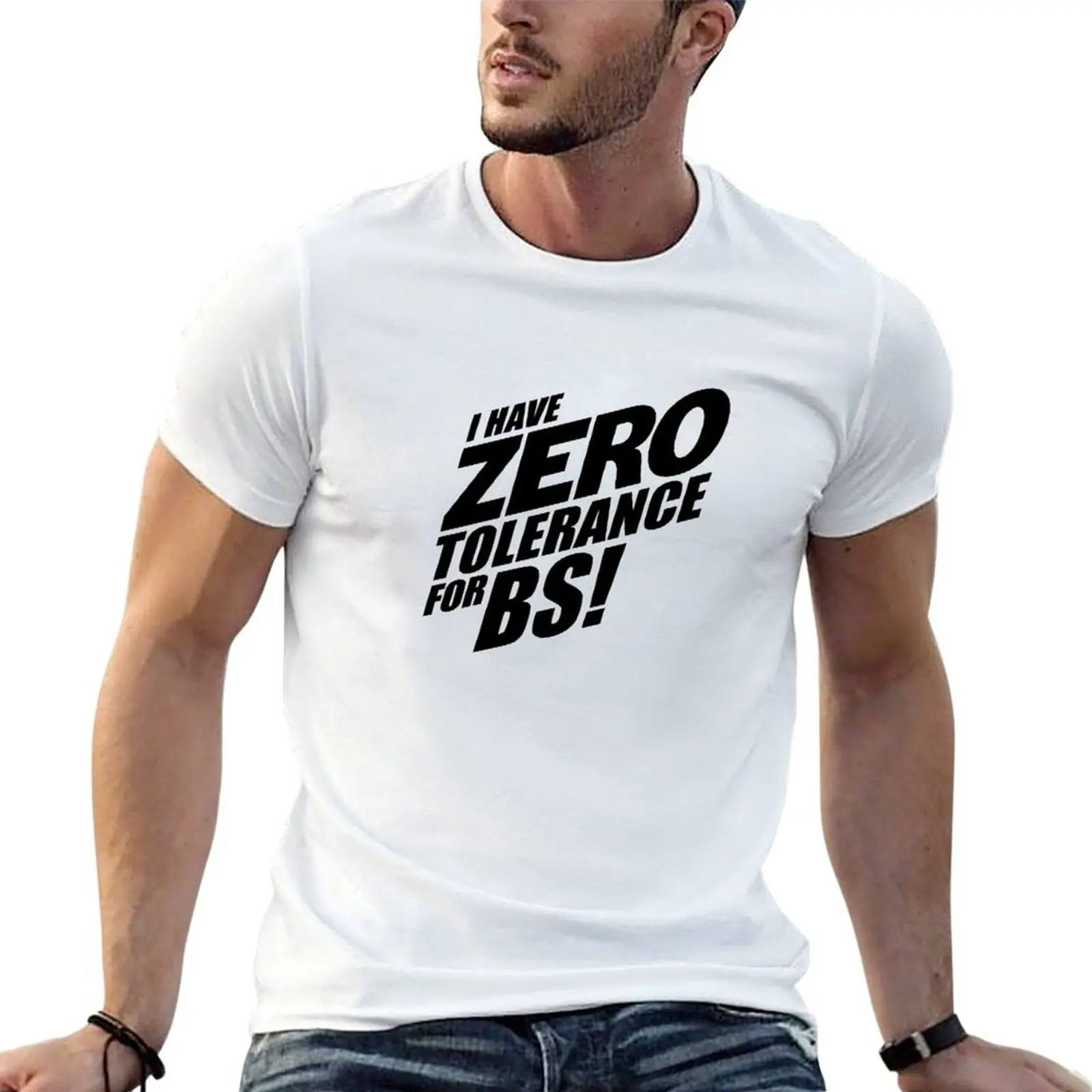Zero Tolerance for BS! T-Shirt graphic tee shirt summer tops sweat shirts, men