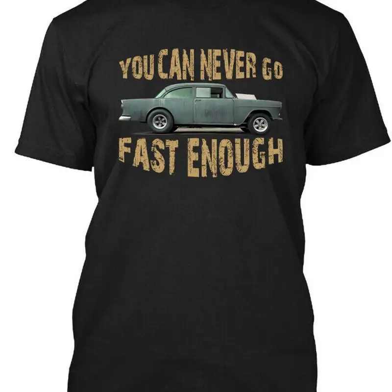 تي شيرت Blacktop ذو المدى الجديد المحدود لا يمكنك الذهاب بسرعة ما يكفي من تي شيرت S 4XL