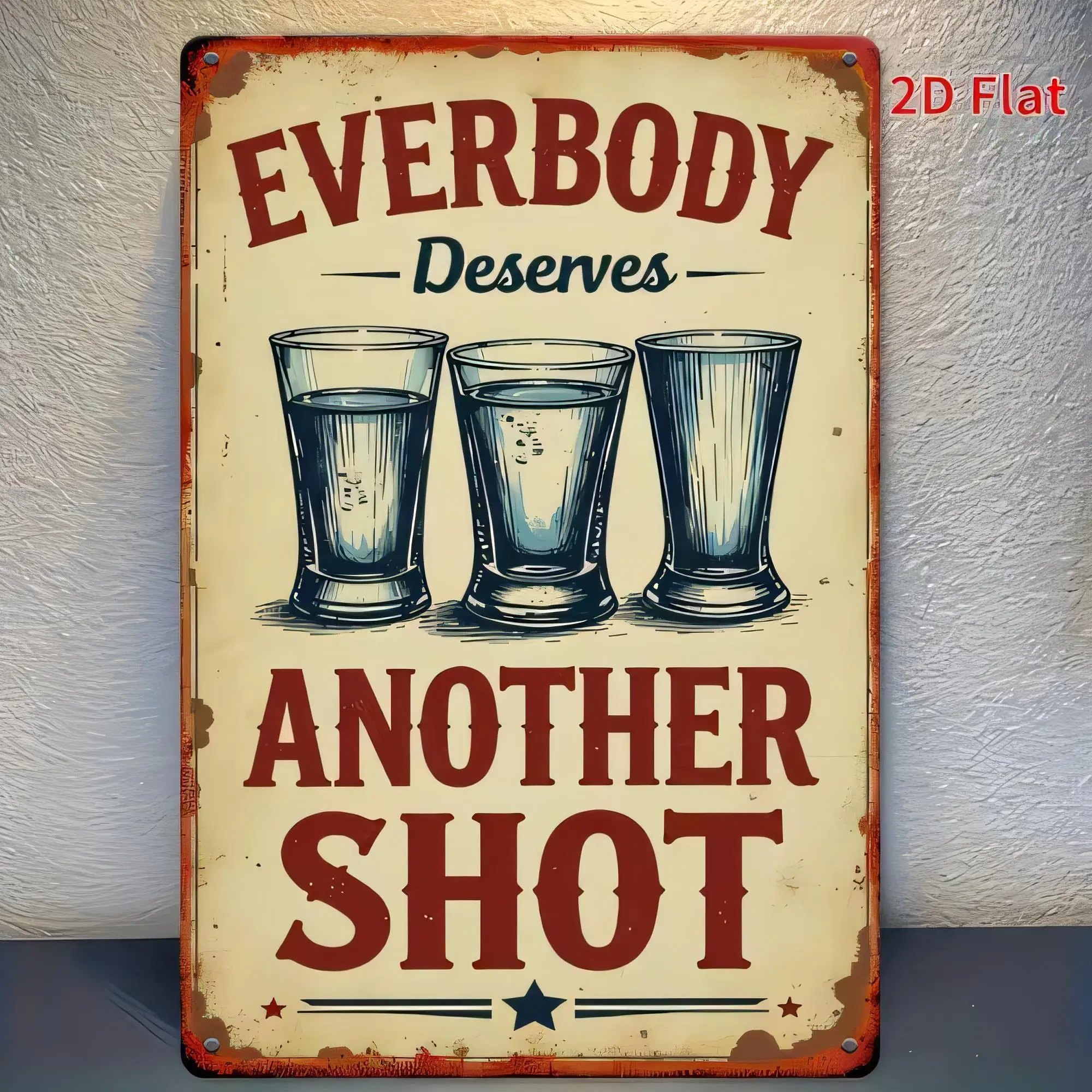 Tin Sign 2D Flat Vintage Poster Decor “EVERYBODY BeSENES Another SHOT” Funny Bar Pub Wall Plaque Art Retro Metal Sign for Home M