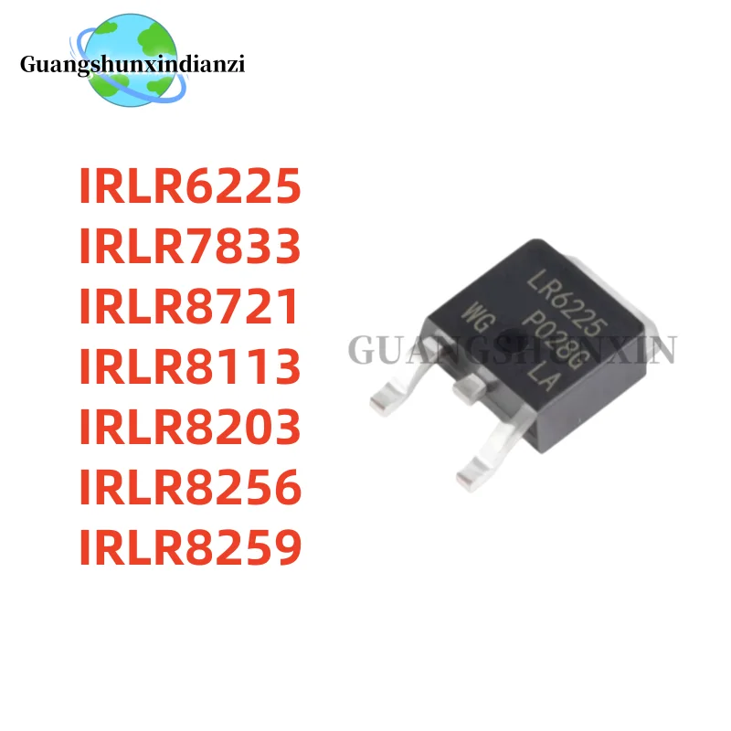 10PCS IRLR6225 IRLR7833 IRLR8721 IRLR8113 IRLR8203 IRLR8256 IRLR8259 LR6225 LR7833 LR8721 LR8113 IRLR8203 LR8259 LR8256 TO-252