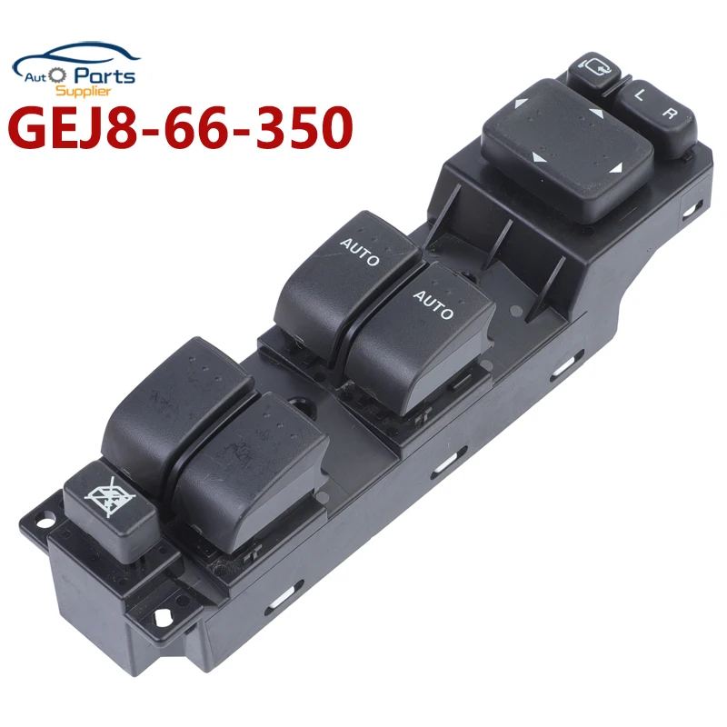 

New GEJ8-66-350 GEJ866350 Front Left Master Power Window Control Switch Button For Mazda