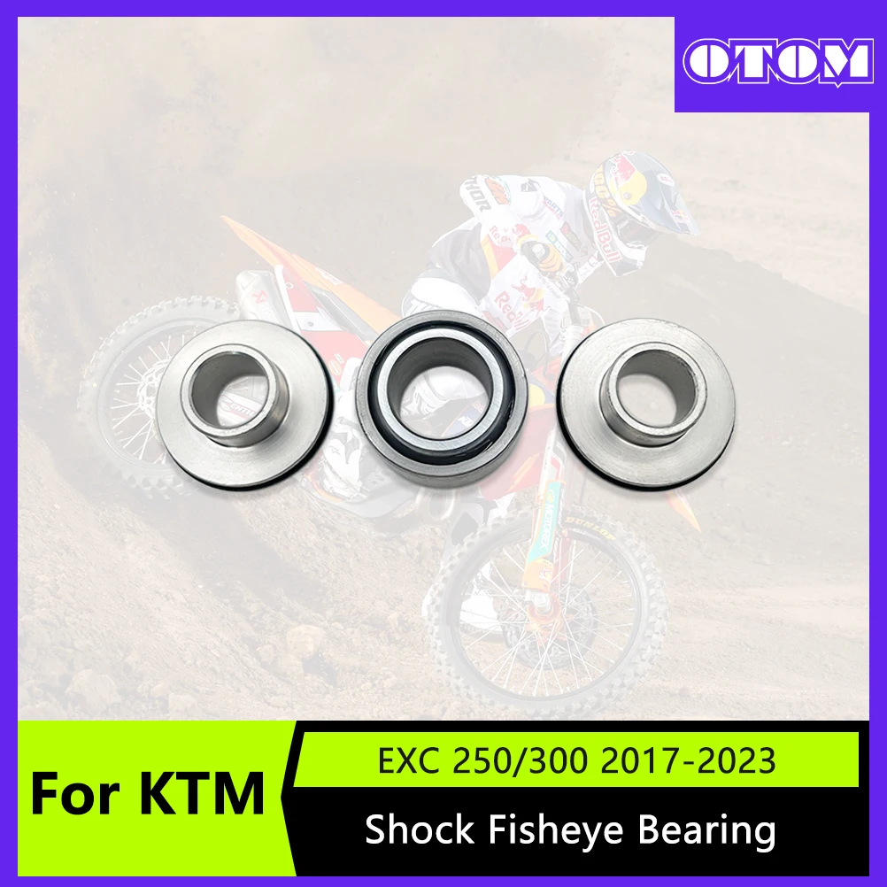 OTOM Motorcycle Radial Joint Bearing Shock Absorber Inlay Fish Eye Tower Top With T-type Bushings Kit For KTM EXC XCW 2017-2023
