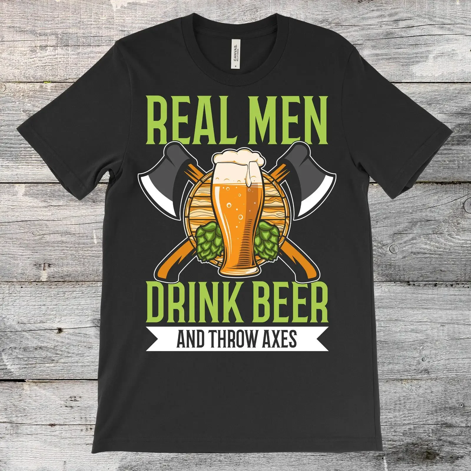 Real Men Drink Beer And Throw Axes Funny T Shirt Axe Throwing Enthusiast for Hobby Lover Tournament Competition vintage Washed