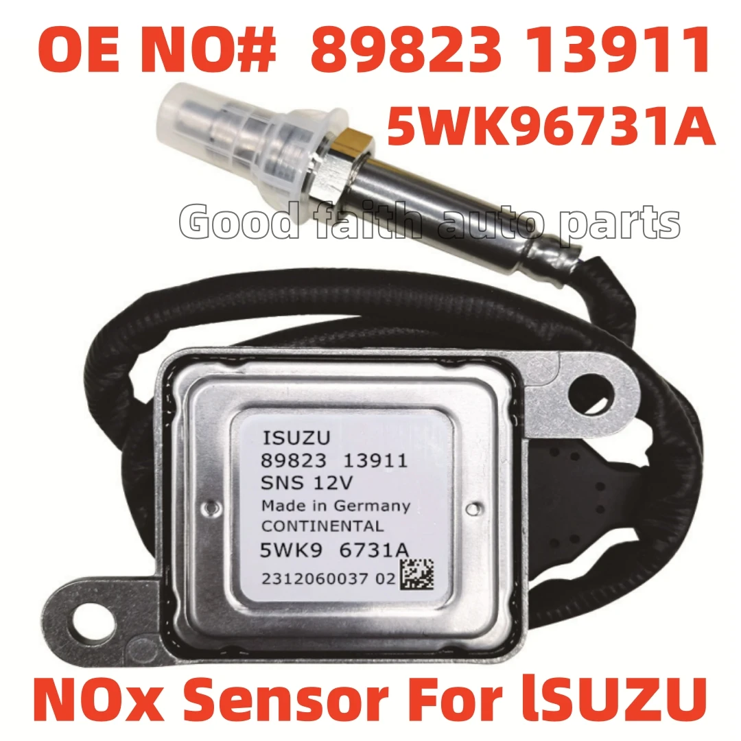 

5WK96731A 5WK96731 89823 13911 Nitrogen Oxygen NOx Sensor For ISUZU NPR NPR-HD NQR NRR Reach 4JJ1 3.0L 4HK1 5.2L