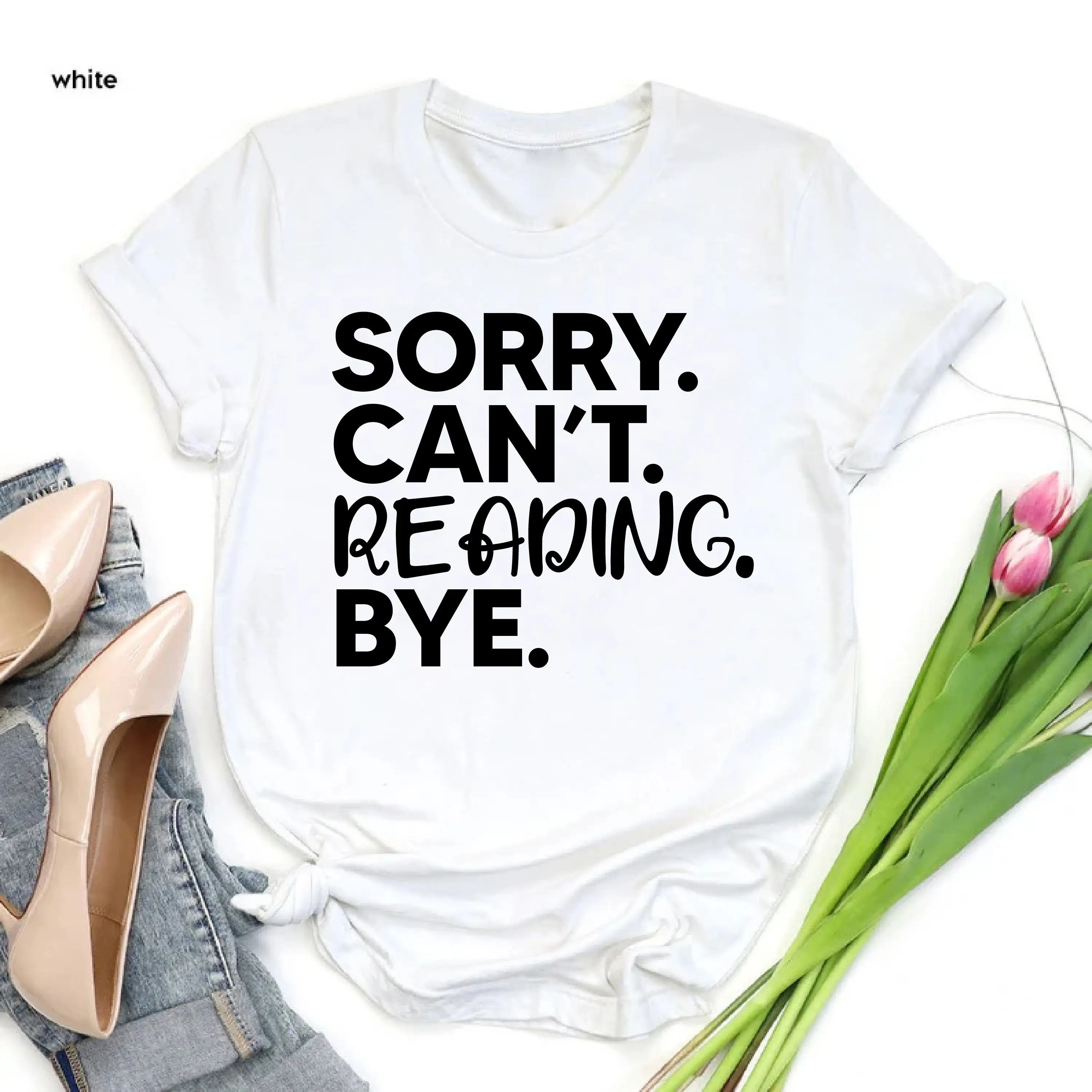 Sorry Can't Reading By T Shirt Funny Book Lover Librarian Club Matching