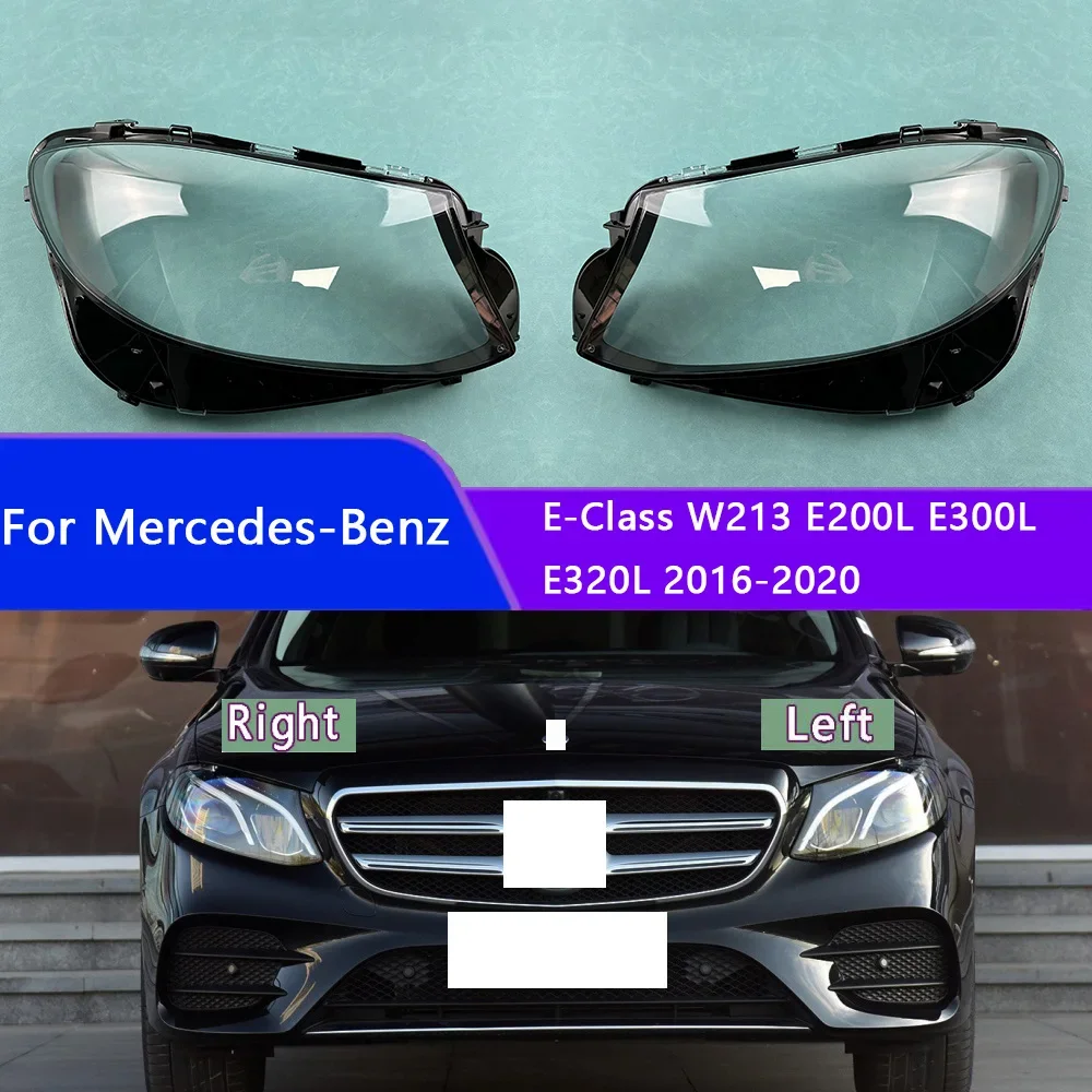 

For Mercedes-Benz E-Class W213 E200L E300L E320L 2016-2020 Car Headlight Headlamp Clear Lens Auto Shell Cover