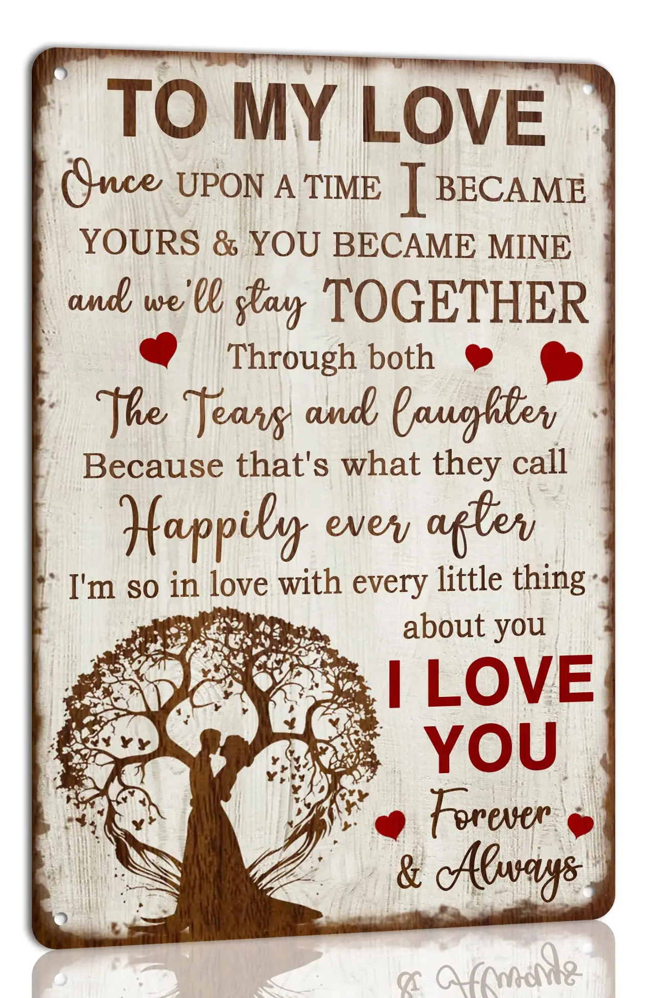 To My Love Vintage Metal Tin Sign Once Upon A Time I Became Yours I Love You Valentine's Day Sign Birthday Gift For Kitchen 