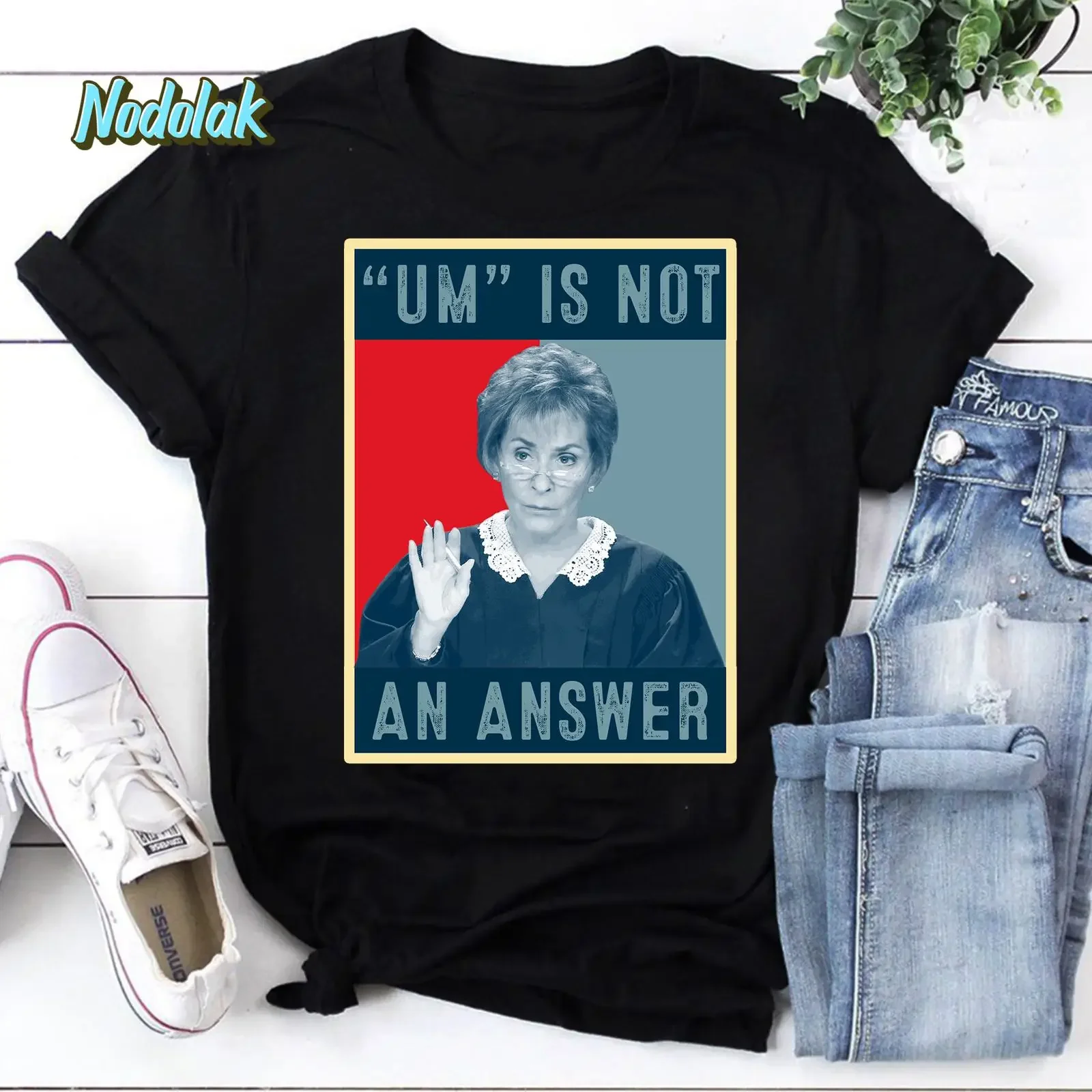 T-shirt vintage Um Is Not An Answer avec motif Judy Sheindlin Judge Love, effet délavé, pour un usage quotidien, légèrement graphique