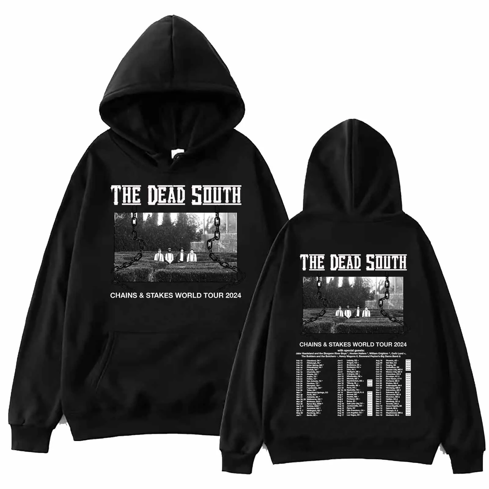 The Dead South Chains Stakes World Tour 2024 Hoodie Man Woman Harajuku Pullover Tops Sweatshirt Fans Gift