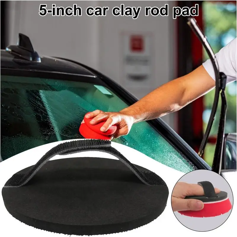 

Automotive Clay Bar Pad Clay Bar Cleaner Wash Pad Car Detailing Applicator Pad 5 Inch Cleaning Pad Clay Pad Cleaning Tools For