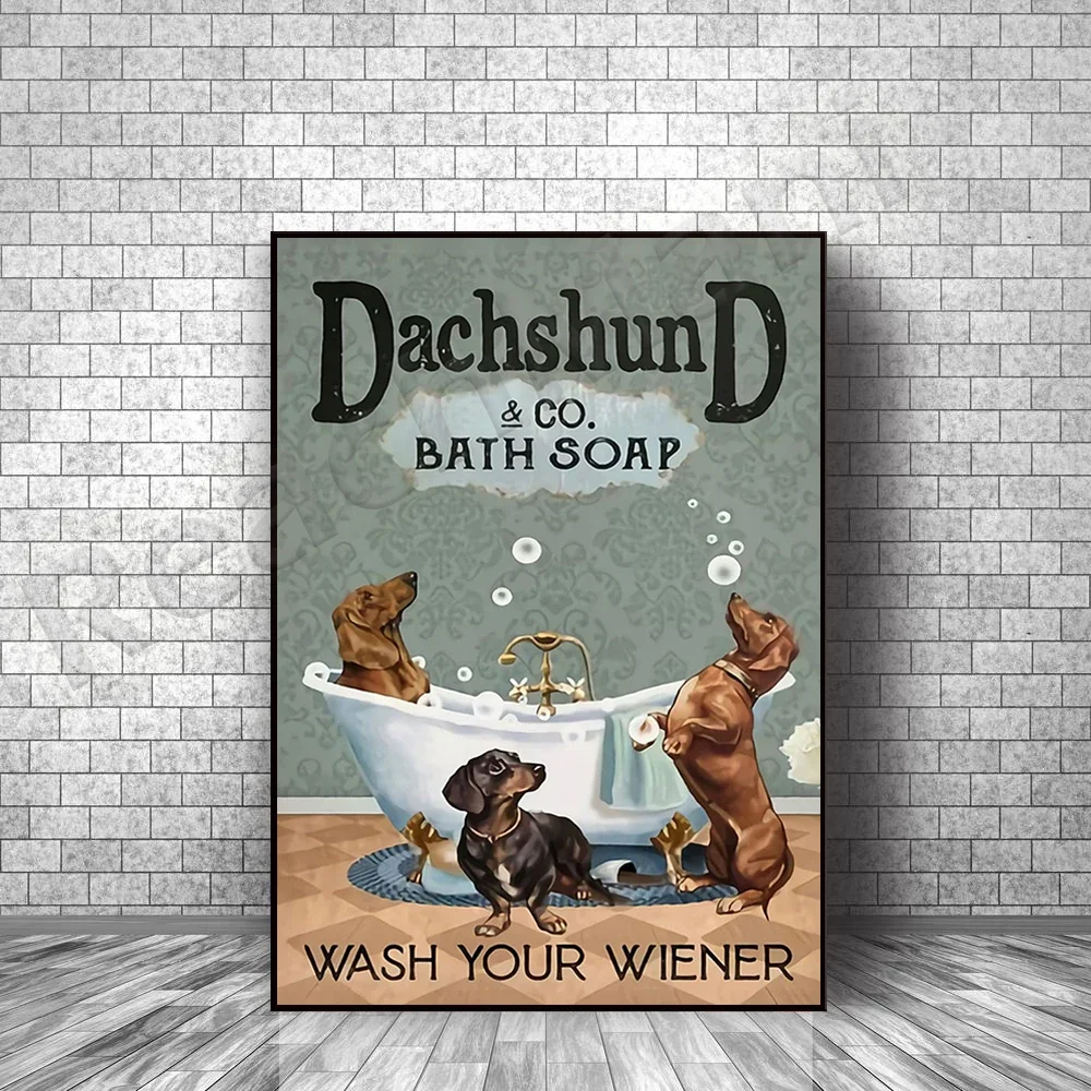 Wash your Wiener vertical poster, bathroom decoration, long dog, bathtub, bath art claw foot decoration gift