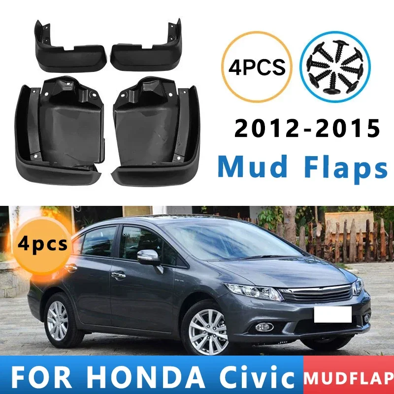 

Mud Flaps Fit for HONDA Civic 2012-2015 2013 2014 Mudguards Tire Fenders Splash Proof Accessories Wheel Guards 4ps
